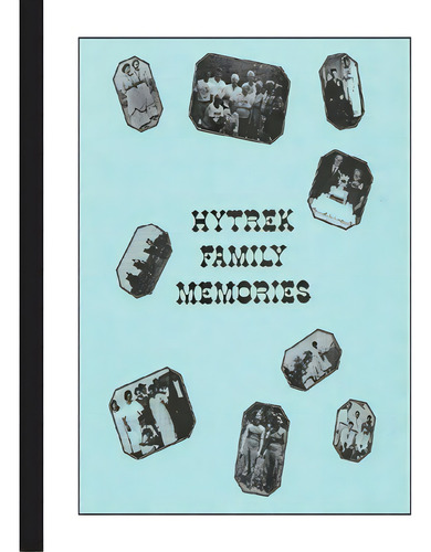 Hytrek Family Memories, De King, Roberta Bobbi. Editorial Lulu Pr, Tapa Blanda En Inglés
