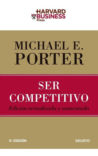 Ser Competitivo - Porter,michael E