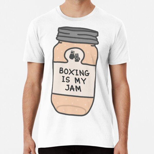 Remera Boxing Is My Jam Algodon Premium