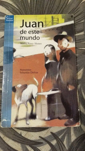 Juan De Este Mundo