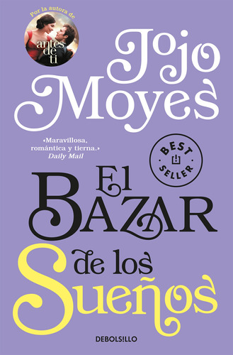 El Bazar De Los Sueños- Moyes, Jojo - *