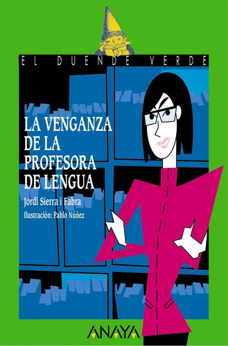Libro La Venganza De La Profesora De Lengua - Sierra I Fabra
