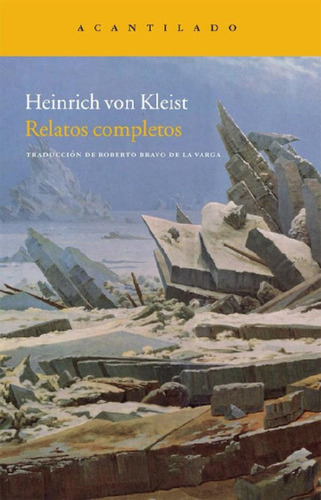 Libro - Heinrich Von Kleist Relatospletos Editorial Acantil