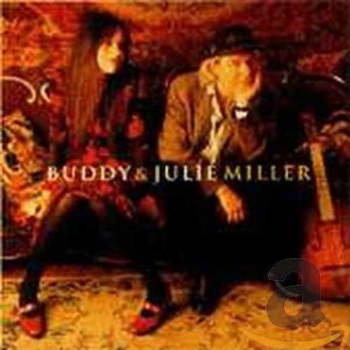 Cd Buddy And Julie Miller - Buddy And Julie Miller