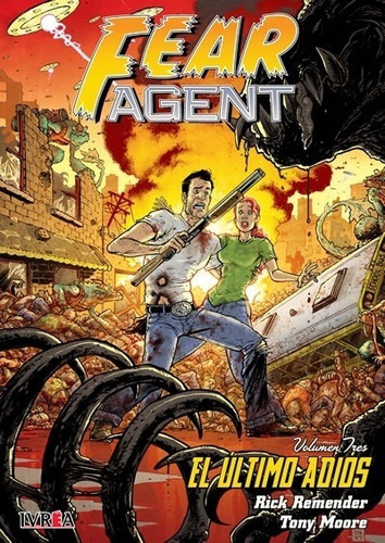 Fear Agent # 03 - Rick Remender