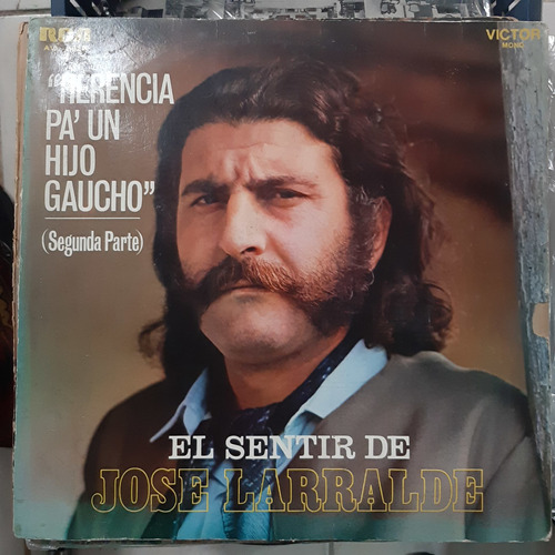 Vinilo Jose Larralde Herencia Pa Un Hijo Gaucho Parte 2 F5