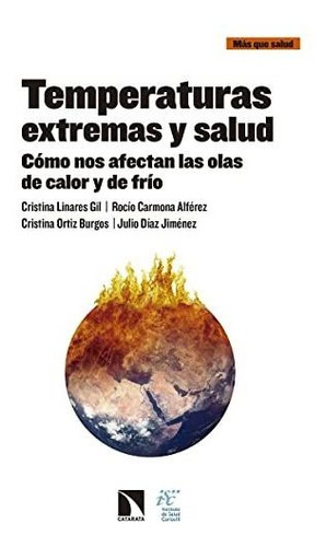 Libro Temperaturas Extremas Y Salud Cómo Nos Afectan Las Ola