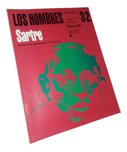 Jean Paul Sartre / Los Hombres De La Historia