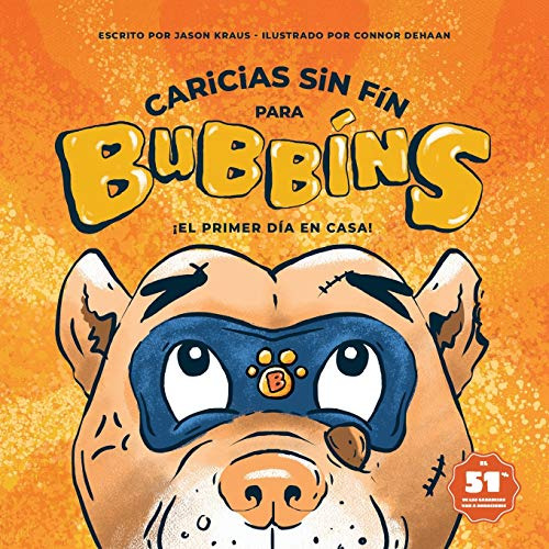 Caricias Sin Fin Para Bubbins: ¡el Primer Dia En Casa!