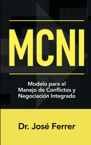 Libro : Modelo Para El Manejo De Conflictos Y Negociacion..