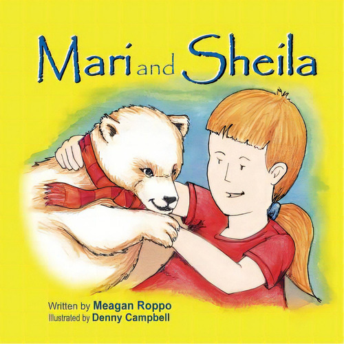 Mari And Sheila, De Roppo, Meagan. Editorial Mirror Pub, Tapa Blanda En Inglés