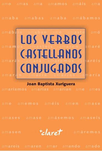 Verbos Castellanos Conjugados,los - Xurriguera Parramona,...