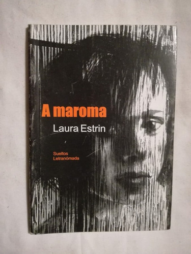 A Maroma Estrin, Laura