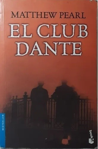Club Dante, El  Booket, De Pearl, Matthew. Editorial Seix Barral En Español