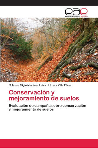 Libro: Conservación Y Mejoramiento Suelos: Evaluación