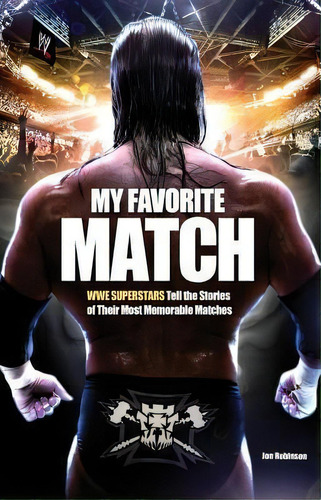 My Favorite Match, De Jon Robinson. Editorial Simon & Schuster, Tapa Blanda En Inglés