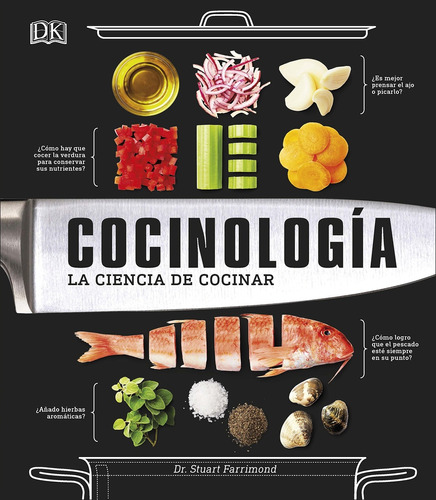 Cocinología: La Ciencia De La Cocina - Vv.aa