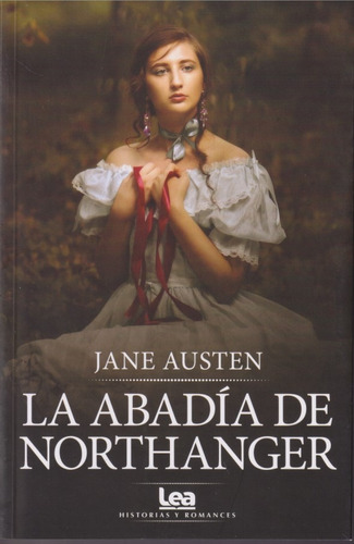 La Abadia De Northanger Jane Austen Lea