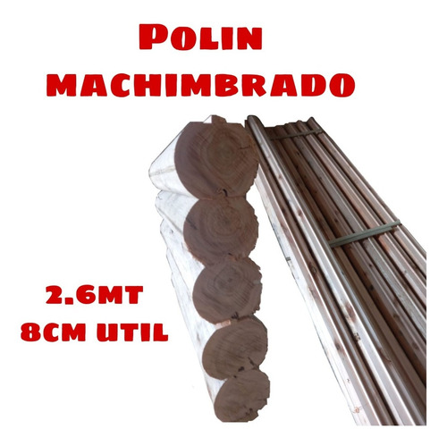 Imagen 3 de 5 de Medio Polin Machimbrado Pared/cerramientos/cabaña
