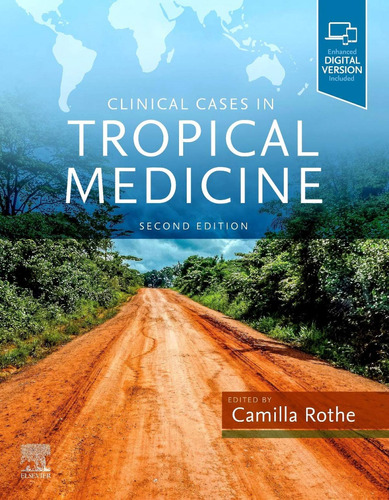 Libro Clinical Cases In Tropical Medicine - Rothe, Camilla