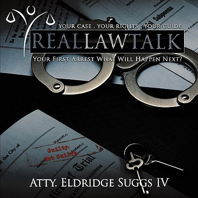 Libro Real Law Talk: Your First Arrest What Will Happen N...