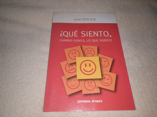 ¿qué Siento, Cuando Siento, Lo Que Siento? - Lina Pistone