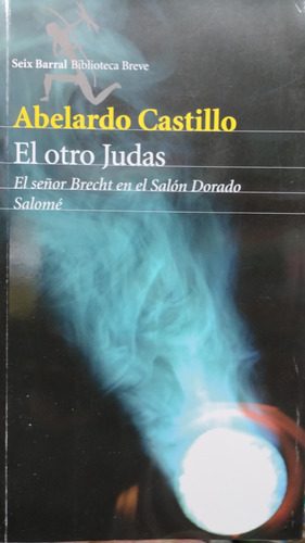 El Otro Judas El Señor Brecht En El Salon Castillo Impecable