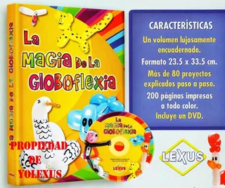 Libro De Decoracion De Globos( Globoflexia)