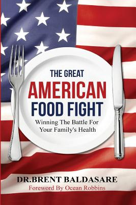 Libro The Great American Food Fight: Winning The Battle F...