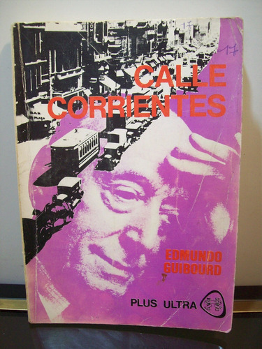 Adp Calle Corrientes Edmundo Guibourd ( Firmado ) / 1978