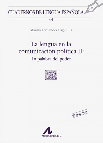 La Lengua En La Comunicación Política Ii
