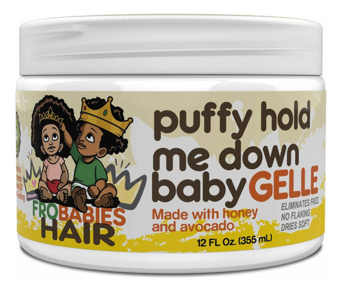 Frobabies Hair Puffy Hold Me Down Baby Gelle 12oz