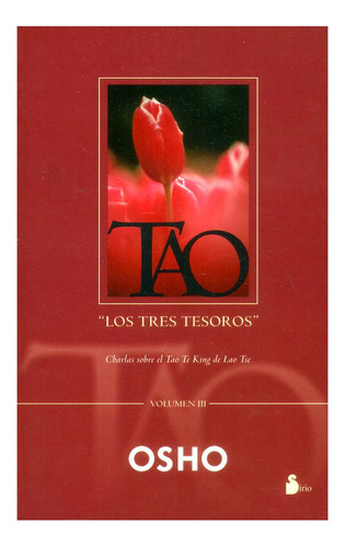 Tao  Los Tres Tesoros  Volumen Iii - Osho Osho