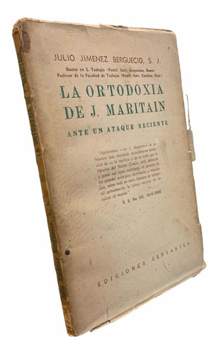 La Ortodoxia De J. Maritain Jimenez Berguesio S. J.