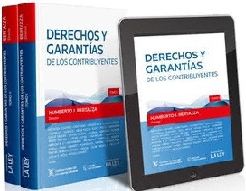 Derechos Y Garantías De Los Contribuyentes 2 Ts.  Bertazz 