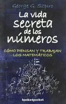 Comprar Libro Vida Secreta De Los Numeros Como Piensan Y Trabajan Lo