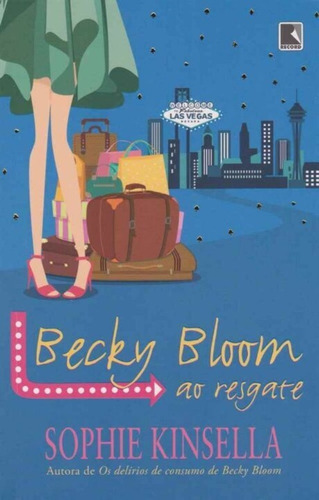 Becky Bloom Ao Resgate