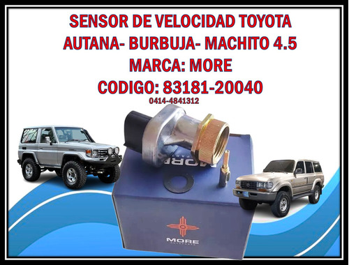  Sensor De Velocidad Toyota 4.5 Autana Burbuja Machito 