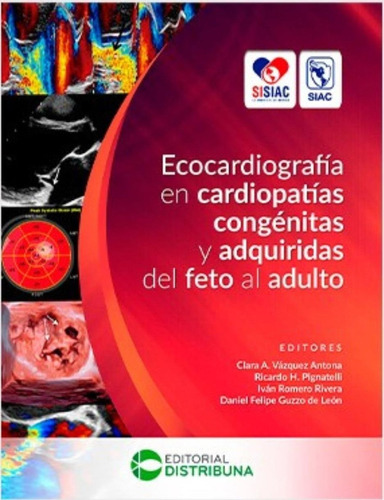 Ecocardiografía En Cardiopatías Congénitas Y Adquiridas Del 