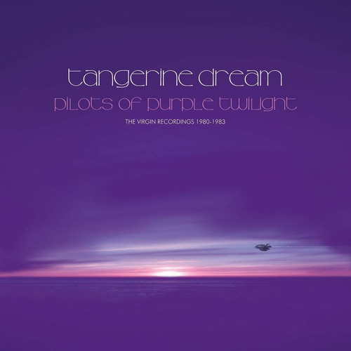 Tangerine Dream  Pilots Of Purple Twilight 10 Cd