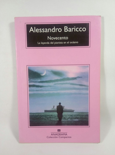 Novecento Alessandro Baricco Anagrama