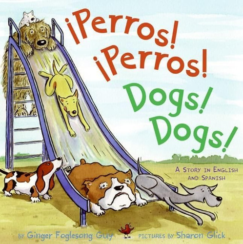 Libro: Perros! Dogs!: Bilingual Spanish-english Childrenøs B