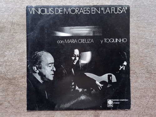 Disco Lp Vinicius De Moraes En La Fusa (1970) Argentina R20