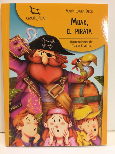 Muak El Pirata - Dede Maria Laura