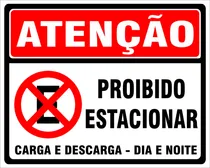 Comprar Placa Proibido Parar E Estacionar Carga E Descarga