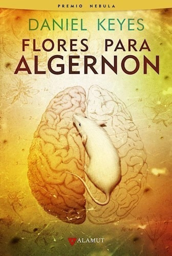 Libro Flores Para Algernon - Daniel Keyes