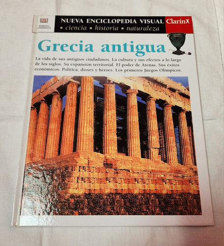 Enciclopedia Visual Clarin Grecia Antigua Número 11