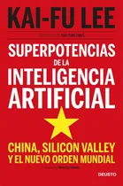 Comprar Superpotencias De La Inteligencia Artificial