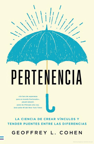 Pertenencia. Geoffrey Cohen. Tendencias