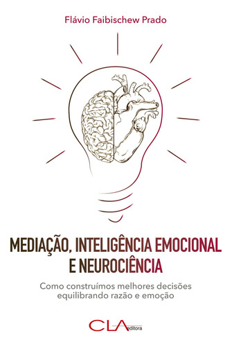 Mediação, Inteligência Emocional E Neurociência